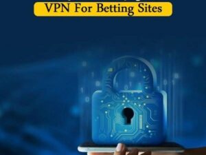 بهترین vpn برای سایت های شرط بندی